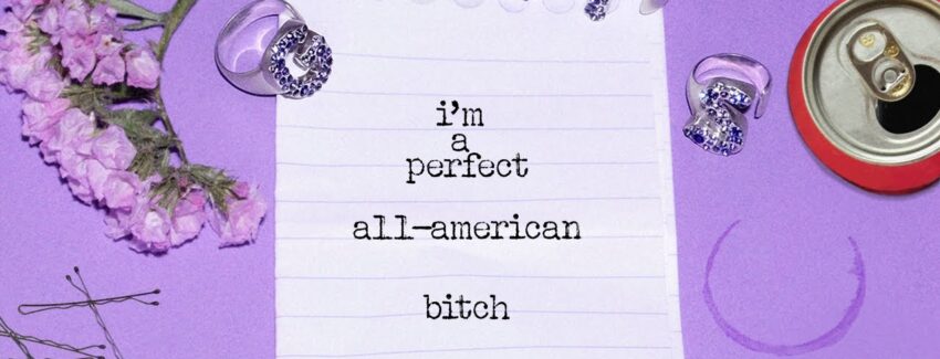 ‘all-american bitch’ Lyric Video