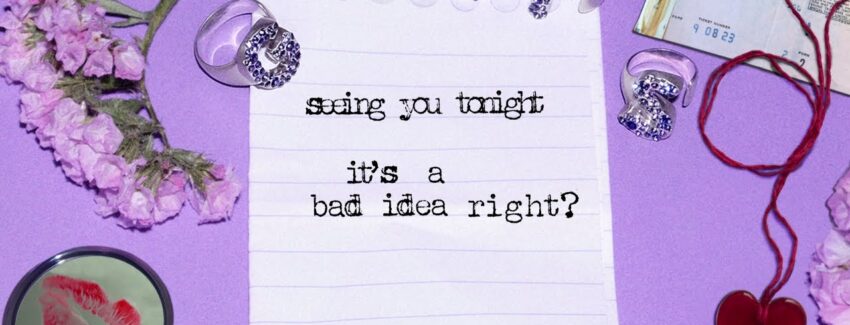‘bad idea right?’ Lyric Video